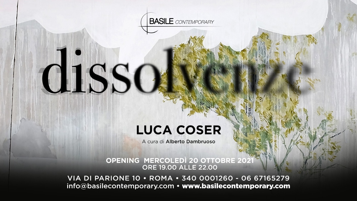 Luca Coser – Dissolvenze